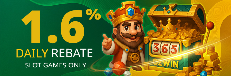 OZWin365 1.6% Slots Daily Rebate
