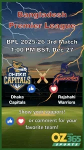 BPL 2025-26 3rd Match Dhaka Capitals vs Rajshahi Warriors